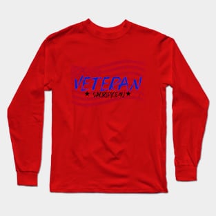 Veteran Sacrifice 4U Long Sleeve T-Shirt